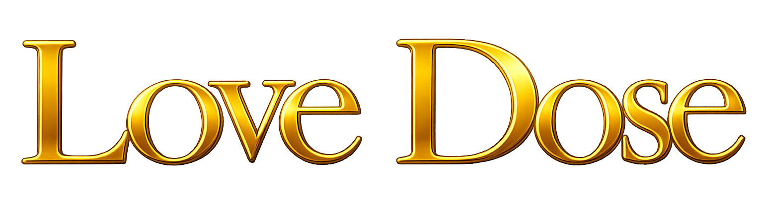 Love Dose 